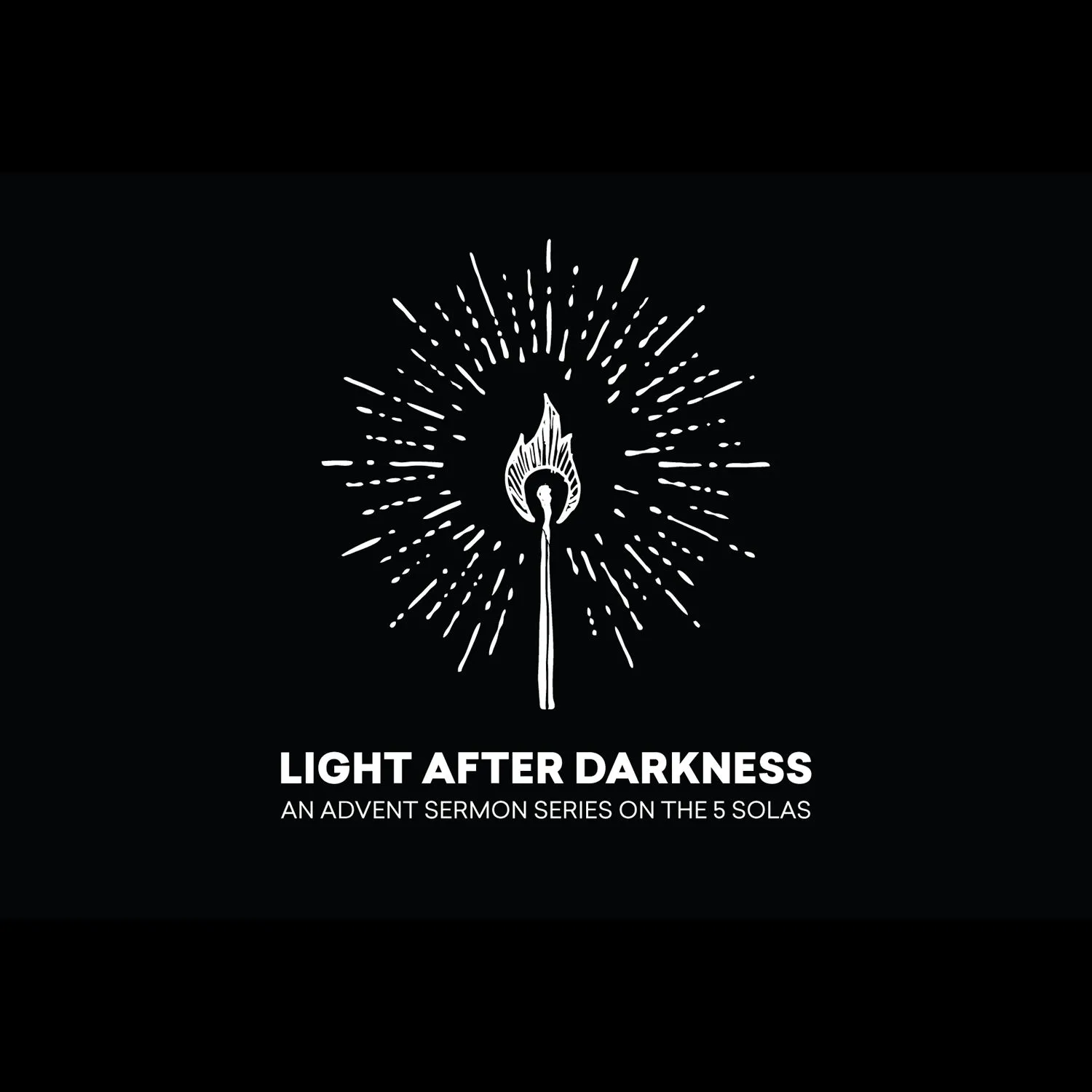Light After Darkness sermon series