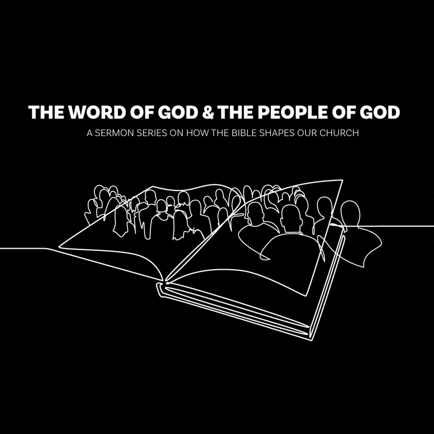 The Word of the People of God sermon series